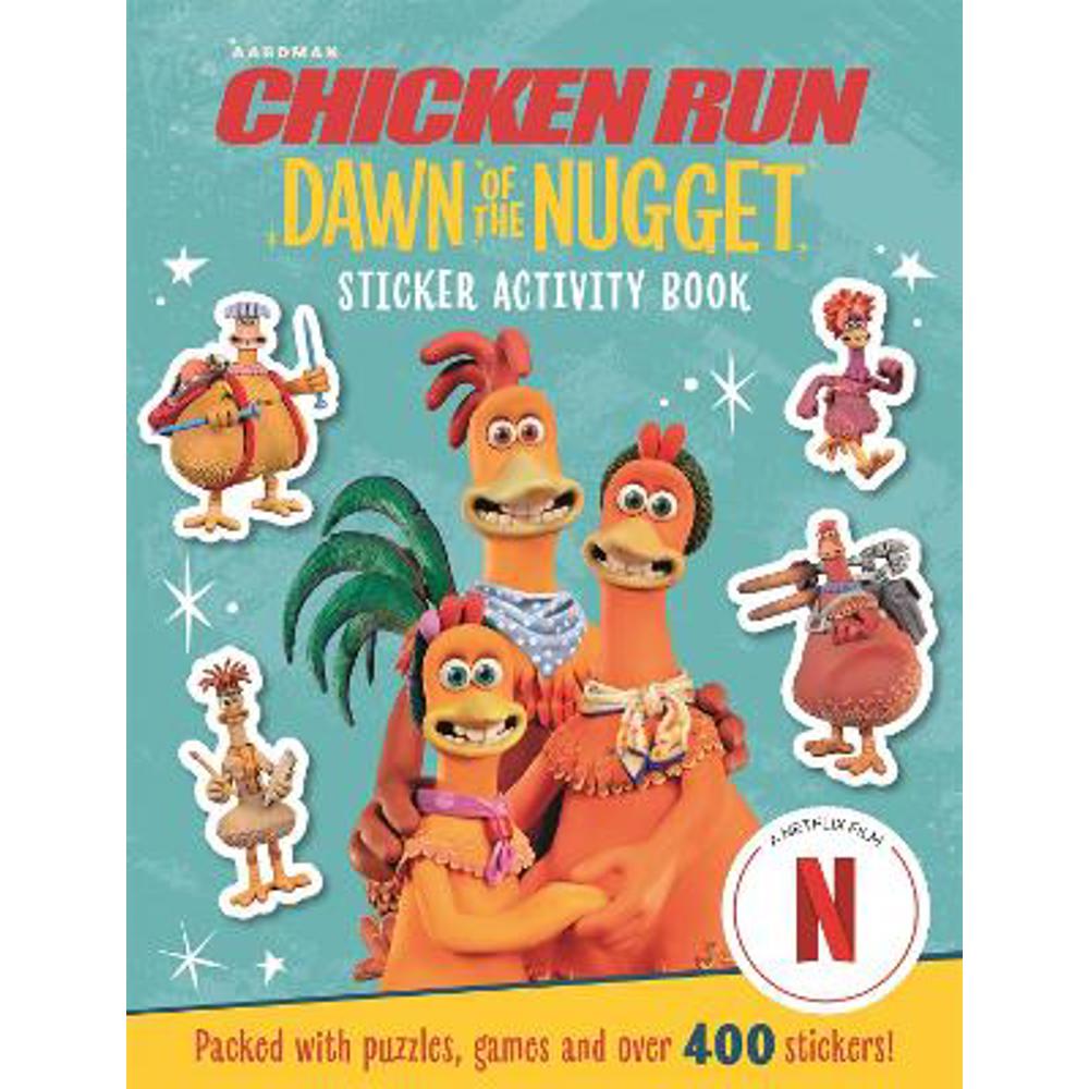 Chicken Run Dawn of the Nugget: Sticker Activity Book (Paperback) - Aardman Animations